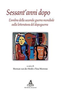 Copertina di La distanza ingiusta : seconda guerra mondiale e poesia in Saba, Roversi e Sereni