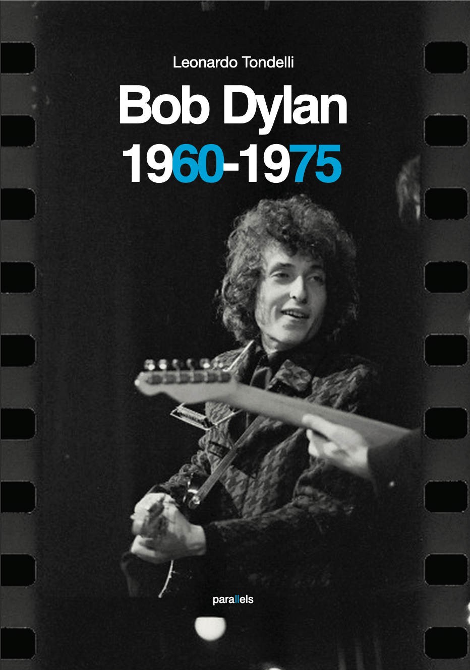 Bob Dylan 1960-1975 Vol I